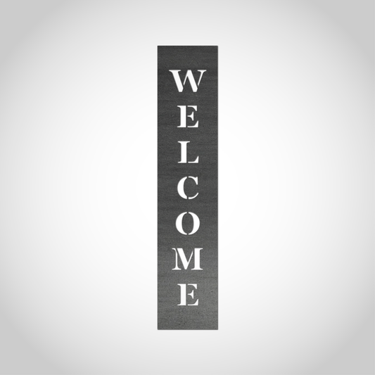 Welcome Sigh - Vertical